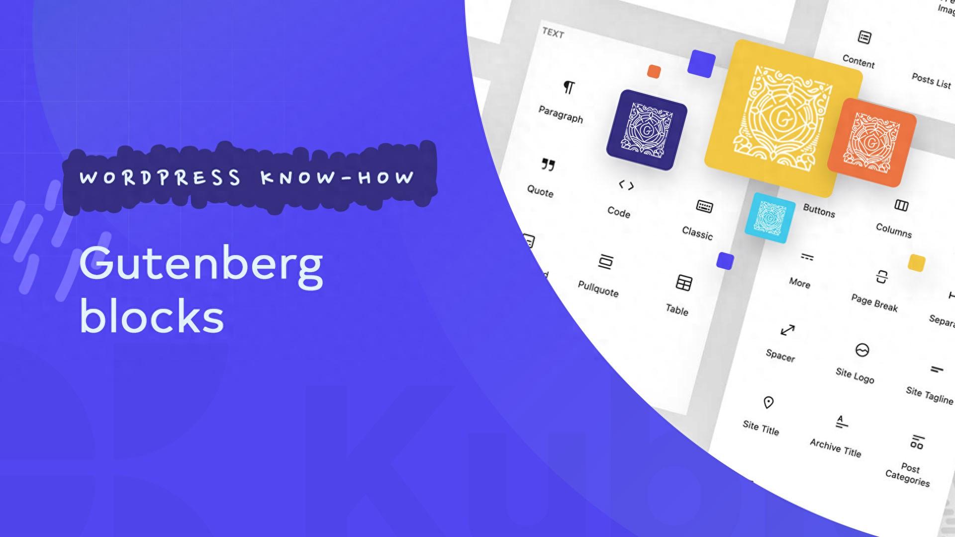 Gutenberg编辑器：WordPress内容创造的革命