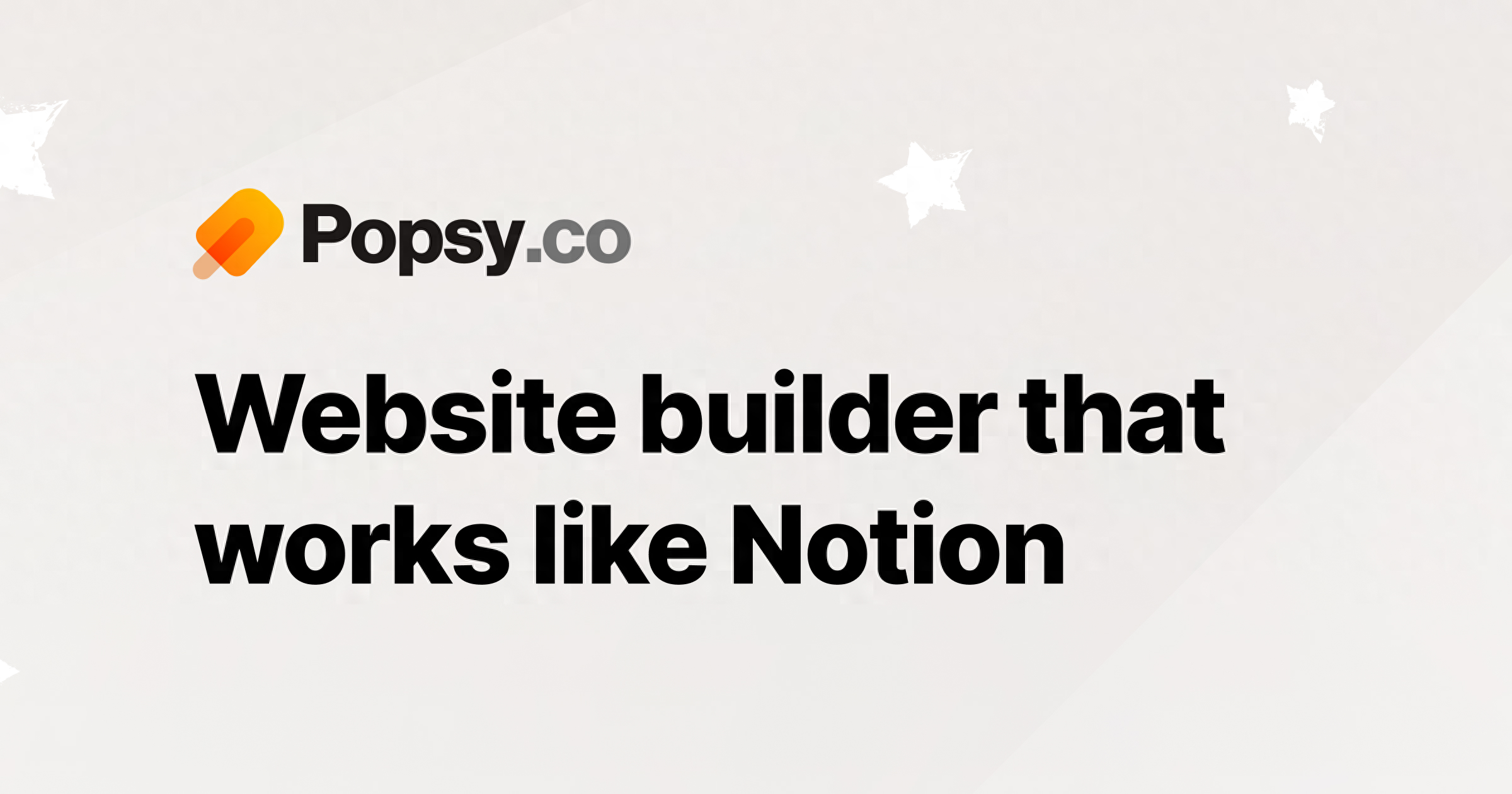 Popsy：用Notion思维打造你的个性化网站